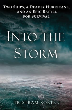 Book Review of Tristram Korten’s “Into The Storm” - Power & Motoryacht