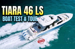 An aerial video thumbnail featuring a Tiara 46 LS motorboat cruising across bright blue water, overlaid with the text "TIARA 46 LS BOAT TEST & TOUR" and a red "TESTED" stamp.