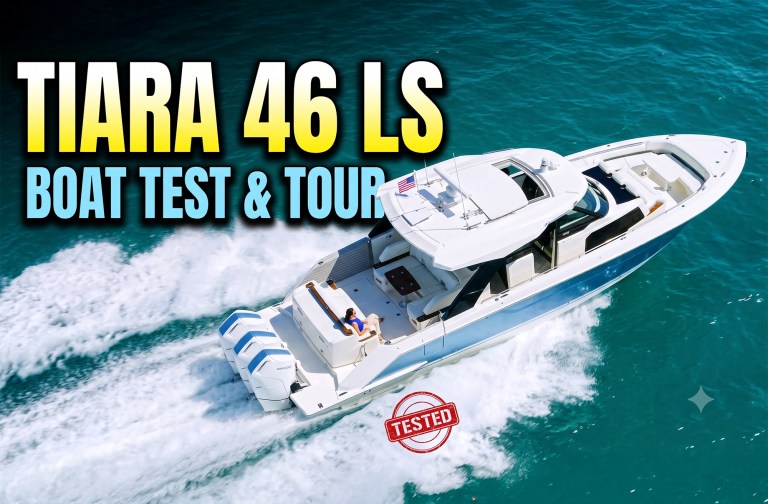 An aerial video thumbnail featuring a Tiara 46 LS motorboat cruising across bright blue water, overlaid with the text "TIARA 46 LS BOAT TEST & TOUR" and a red "TESTED" stamp.