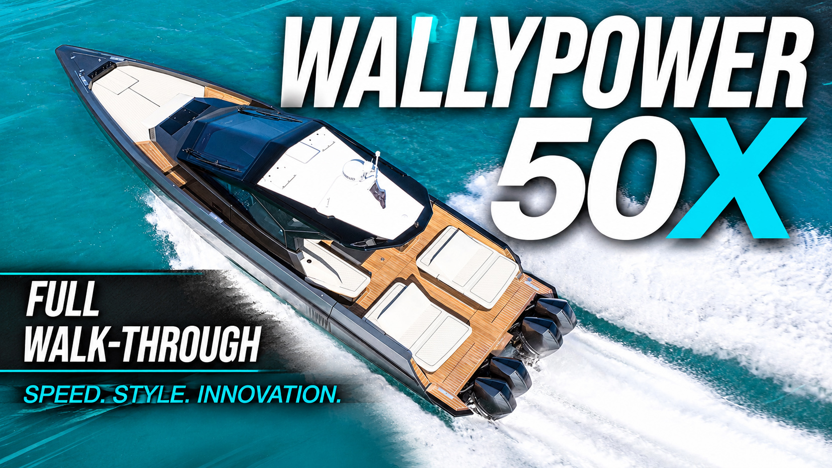 Wally Power 50X